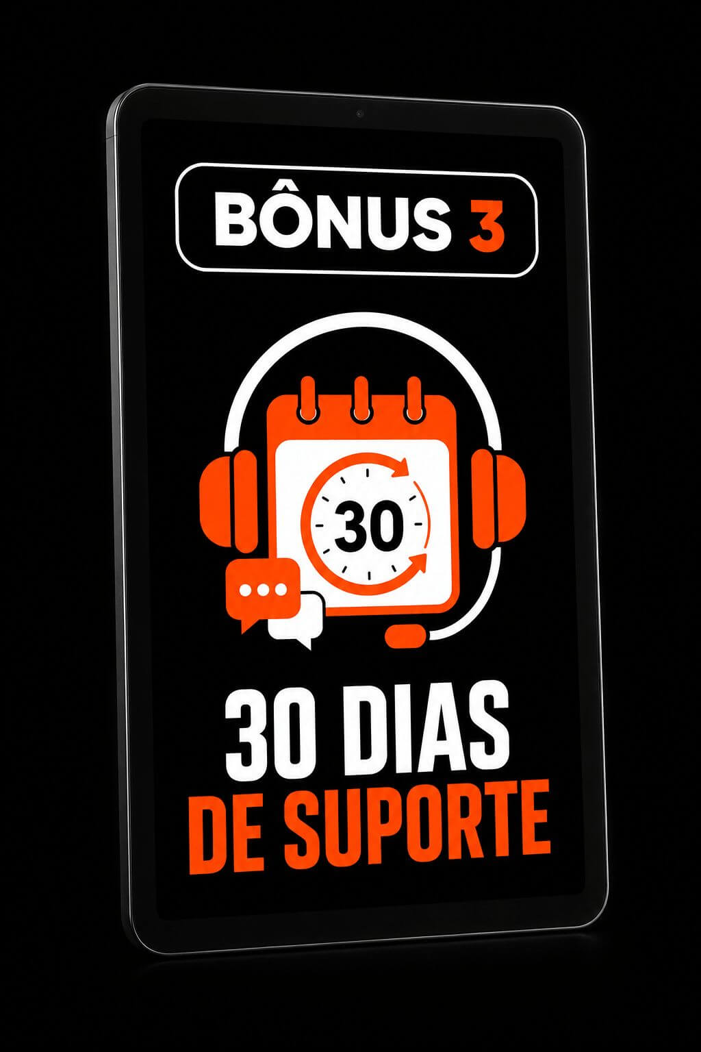 30 dias de suporte com a equipe